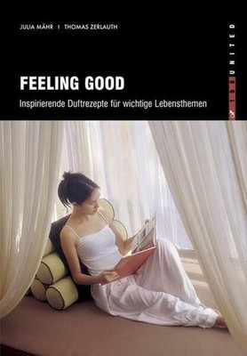 Feeling Good. Inspirierende Buch Bucher GmbH & Co. Druck Verlag Netzwerk