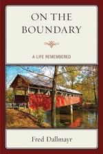 On the Boundary A Life Remembered Fred Dallmayr Taschenbuch Englisch 2017
