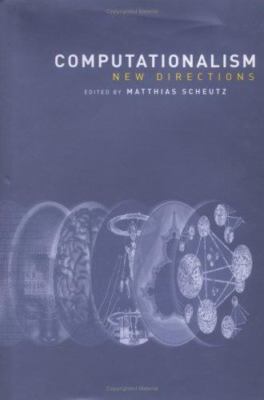 Computationalism: New Directions