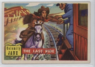 1956 Topps Roundup Calamity Jane The Last Ride #20 14tz