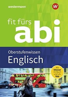 Fit fürs Abi. Englisch Oberstufenwissen  | Buch | Zustand sehr gut