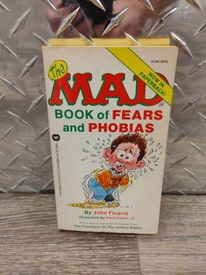 1985 MAD BOOK OF FEARS AND PHOBIAS By John Ficarra First Peint Paperback 