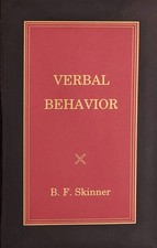 Verbal Behavior (Official B. F. Skinner Found...