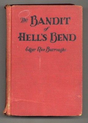 Bandit of Hell's Bend HC 1N-1ST FR/GD 1.5 1926