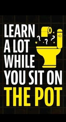 Learn A Lot While You Sit On T - Paperback - GOOD