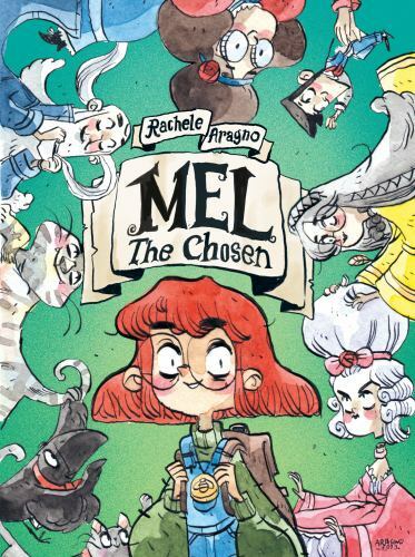 Mel The Chosen (A Graphic Novel) Format: Hardback