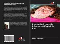 Aamir Al-Mosawi | Il Modello Di Malattie Infettive Notificabili In Iraq | Buch