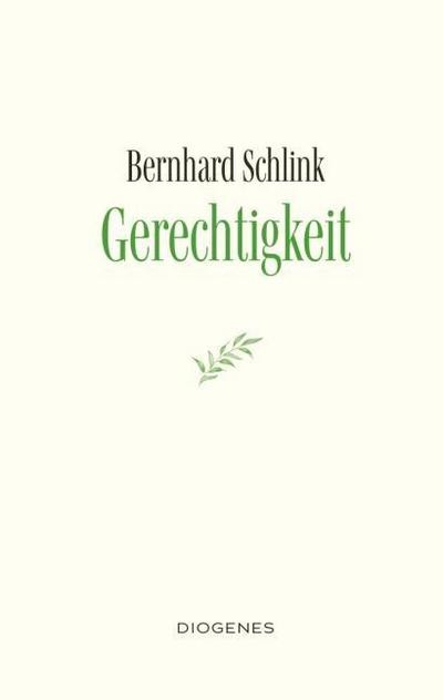 Bernhard Schlink: Gerechtigkeit - gebunden - Bild 3