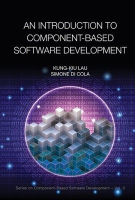 Introduction to Component-Based Software Development, Hardcover by Lau, Kung-...