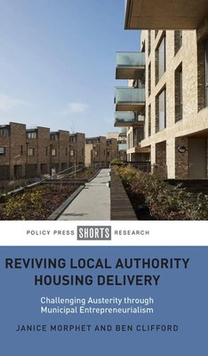 Janice Morphet (u. a.) | Reviving Local Authority Housing Delivery | Buch (2020)