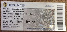 Leeds v Charlton Athletic Sky Bet Championship Match Ticket 30/4/16 (2015/2016)