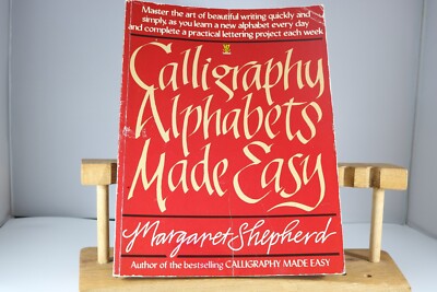 Vintage Calligraphy Alphabets Made Easy, By Margaret Shepherd