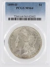 1899-O Morgan Dollar PCGS MS64  Silver Dollar