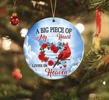 Cardinal Memorial Christmas Ornament, Christmas Keepsake, A Big Piece Of My H...