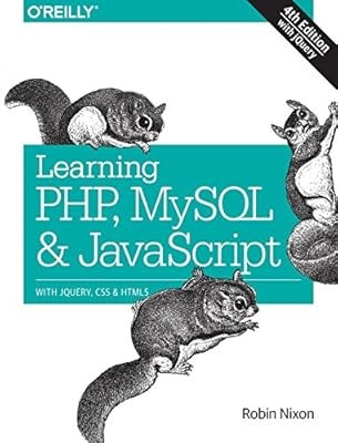 PHP, MySQL & JavaScript lernen: Mit jQuery, CSS & HTML5 (Lernen von Php, Mysql,