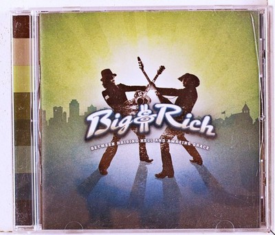 Big & Rich - Between Raising Hell and Amazing Grac... (CD 2007)