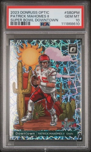 2023 PANINI DONRUSS OPTIC SUPER BOWL DOWNTOWN #SBDPM PATRICK MAHOMES II PSA 10