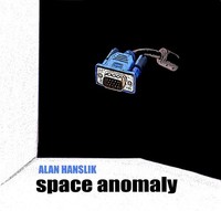 Alan Hanslik - Space Anomaly - Cd - F72Z
