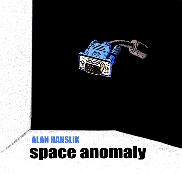 Alan Hanslik - Space Anomaly - Cd - F72Z-image