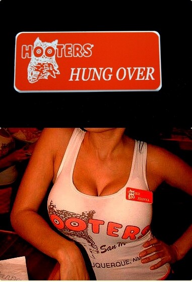 Hung Over Hooters Girl Uniform Name Tag Pin  Drag Queen Cross Dresser Showgirl 