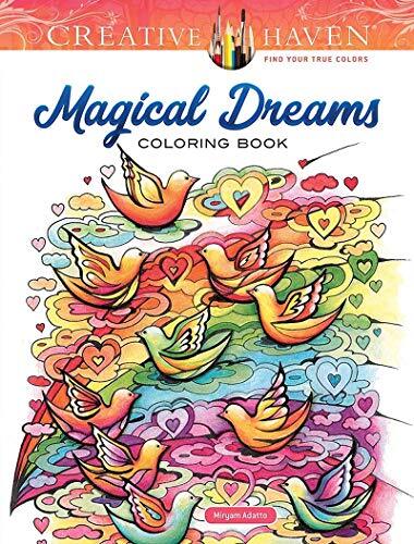 Creative Haven Magical Dreams Coloring Book by Miryam Adatto