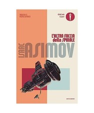L' altra faccia della spirale, Asimov, Isaac