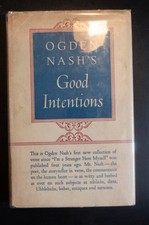 Nash, Ogden GOOD INTENTIONS  Vintage Copy 194...
