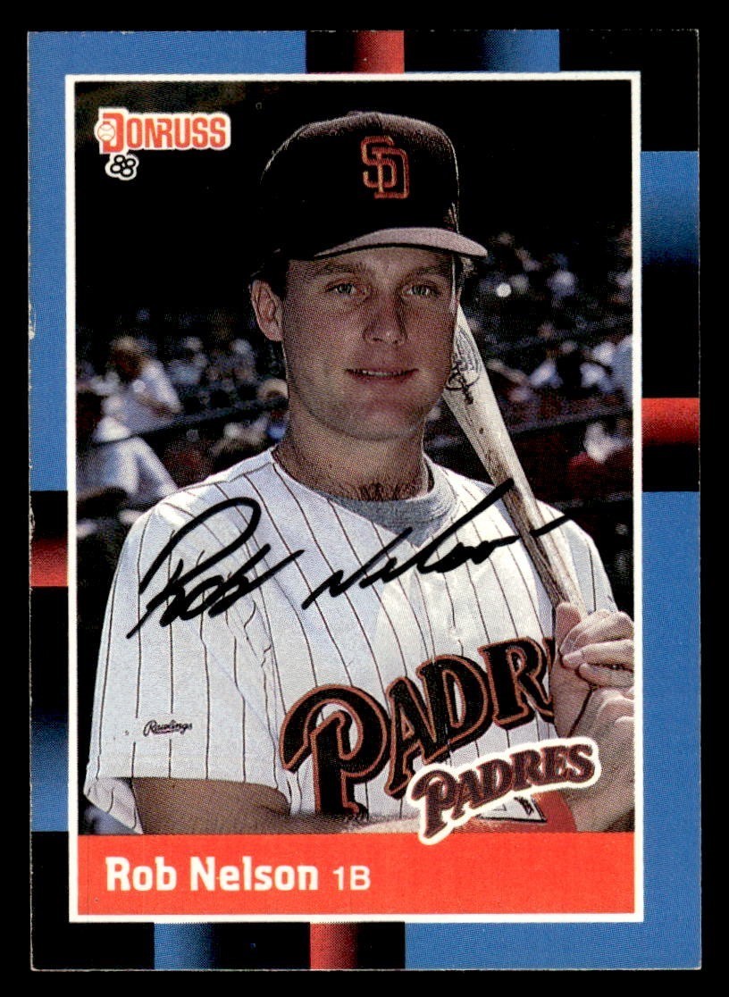 1988 Donruss Baseball #574 Rob Nelson Signed Autograph (no COA) *f2