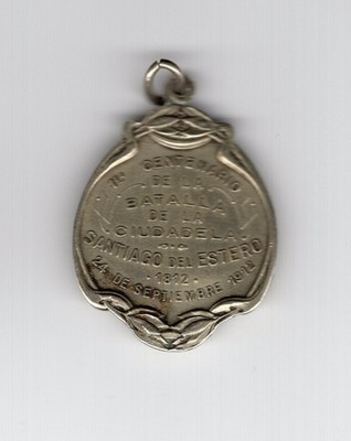 ARGENTINA 1912 medal 100 years Batalla SANTIAGO DEL ESTERO
