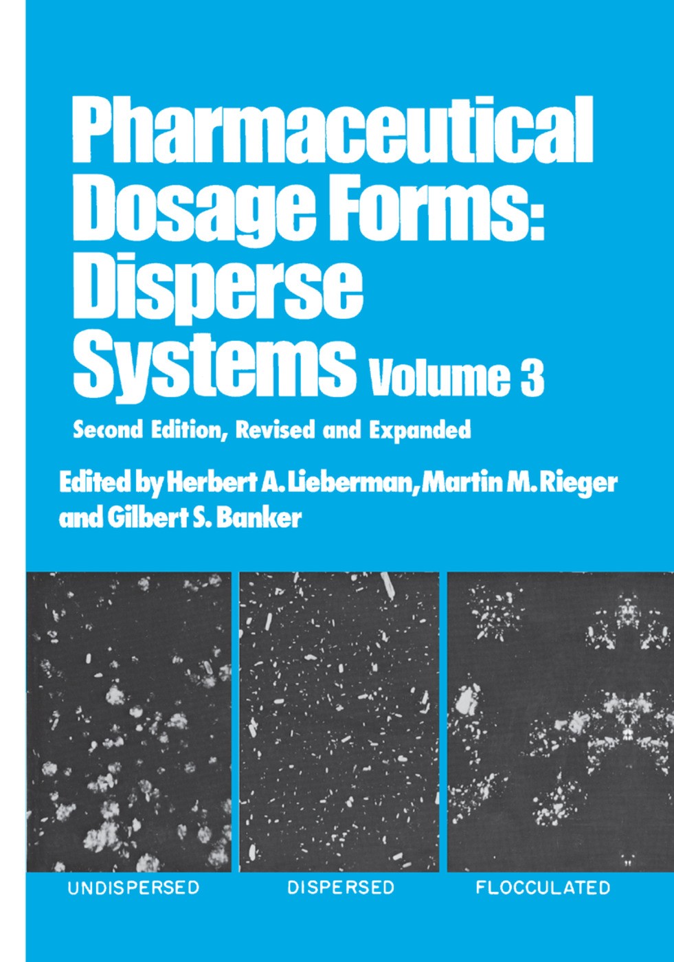 Pharmaceutical Dosage Forms - 2nd Edition