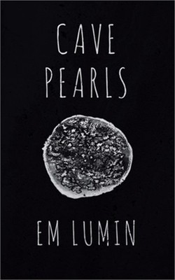 Cave Pearls (Paperback or Softback)