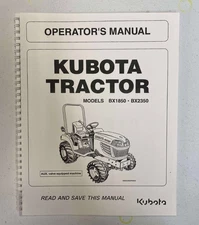 BX1850 BX2350Tractor Operator's Maintenance Manual Fits Kubota TractoR - PAPER
