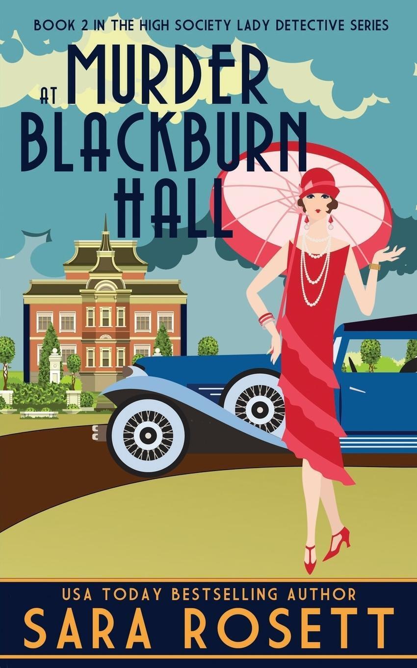 Thumbnail - Sara Rosett | Murder At Blackburn Hall | Taschenbuch | Englisch (2019)