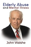 John Walshe | Elderly Abuse And Mental Illness | Taschenbuch | Englisch (2020)