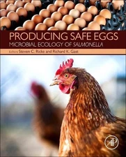 Producing Safe Eggs: Microbial Ecology of Salmonella by Steven Ricke (English) H