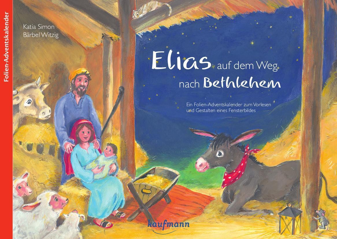 Thumbnail - Elias Auf Dem Weg Nach Betlehem Katia Simon