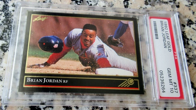 Brian Jordan 1992 Leaf Black GOLD Rookie Card RC PSA 10 POP 1 Cardinals Braves $