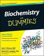 Biochemistry For Dummies, Langley, Richard H., Moore, John T., 9781118021743