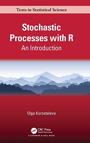 Stochastic Processes with R: An Introduction (C, Korosteleva.. - Image 3