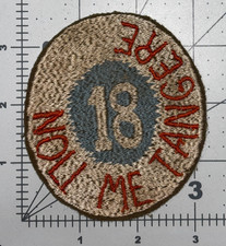 George Egolf Collection French Made WW 1 18th Division Published Patch