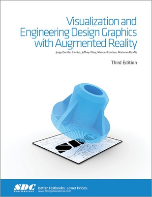 Visualization and Engineering Design Graphics with Augmented Reality Third E...