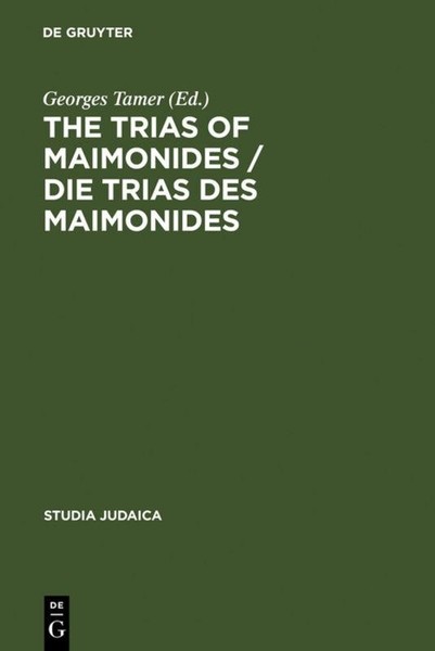 The Trias Of Maimonides / Die Trias Des Maimonides Georges Tamer-image