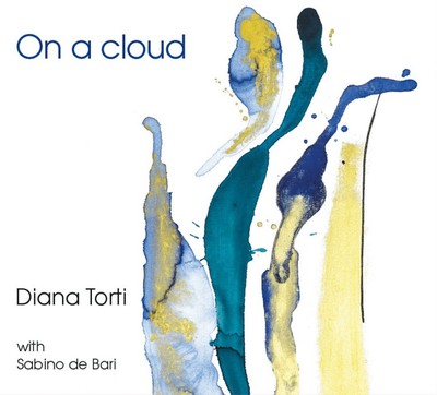 Diana Torti & Sabino de Bari On a Cloud (CD) Album