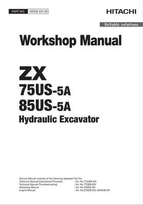 HITACHI ZAXIS ZX75US-5A ZX85US-5A Excavator Workshop Service Manual