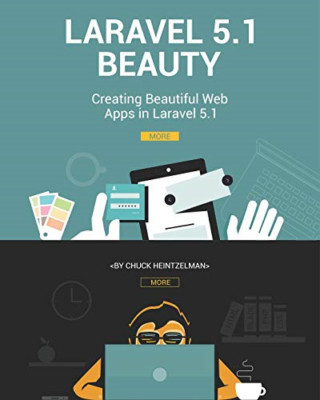 Laravel 5.1 Beauty: Erstellen schöner Web Apps in Lara - Taschenbuch NEU Heintzel