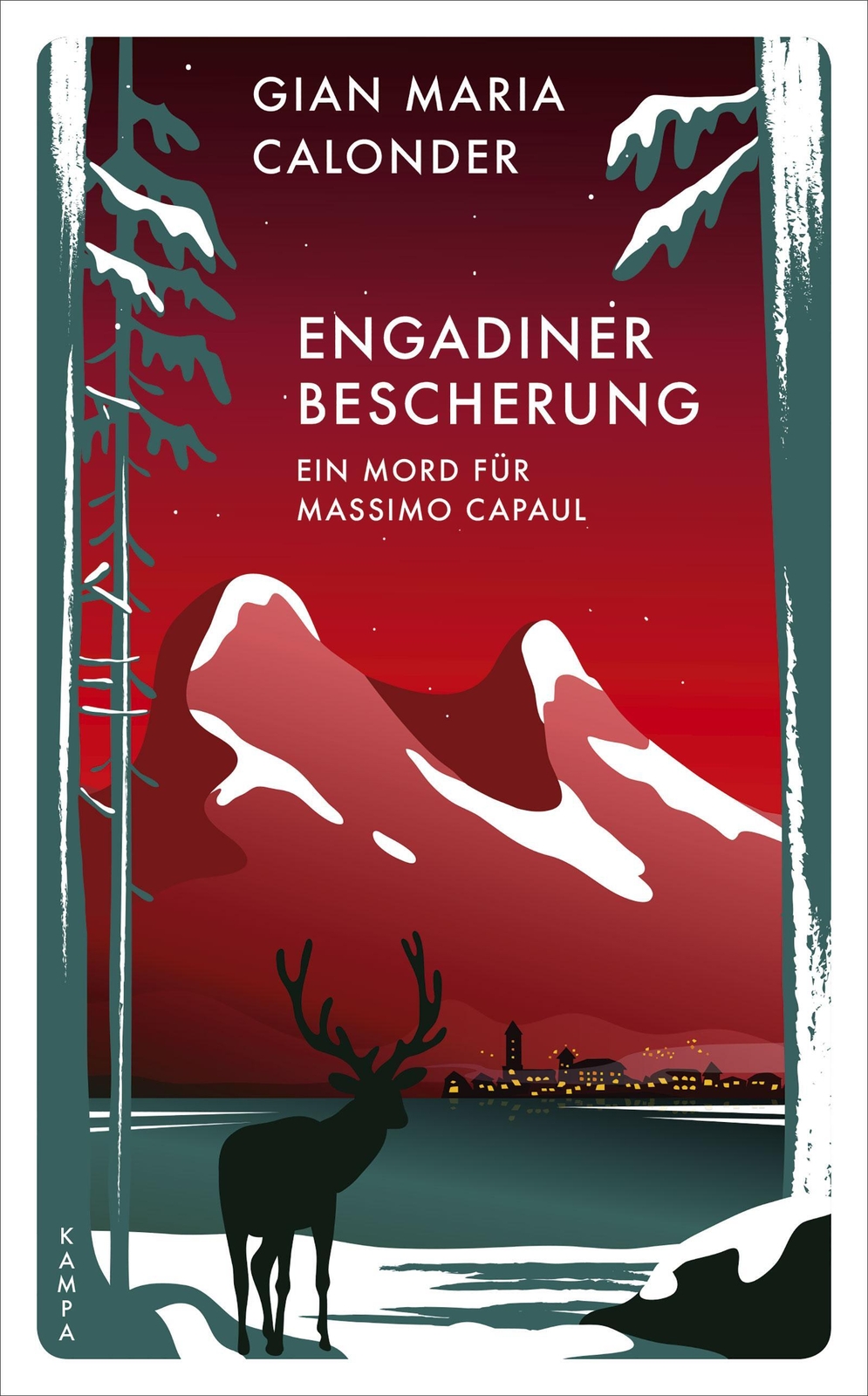 Engadiner Bescherung | Ein Mord Für Massimo Capaul | Gian Maria