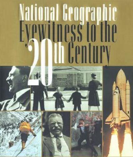 National Geographic Eyewitness to the 20th Century, National