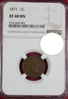 1871 INDIAN CENT NGC XF40 BN