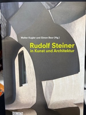 Rudolf Steiner in Kunst und Architektur. Dass Kandinsky, Mondrian und Beuys eine