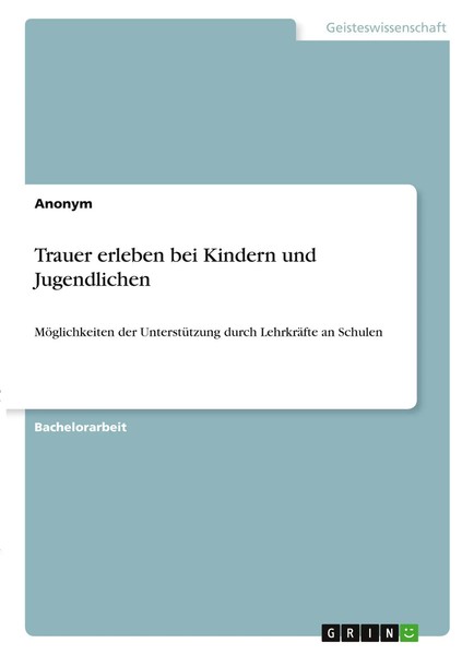 Trauer Erleben Bei Kindern Und Jugendlichen Anonymous Taschenbuch 36 S. Deutsch-image